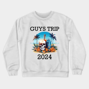 Tropical Vacation - Guys Trip 2024 (Black Lettering) Crewneck Sweatshirt